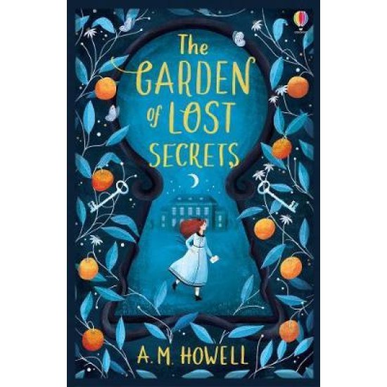 The Garden of Lost Secrets - A.M. Howell