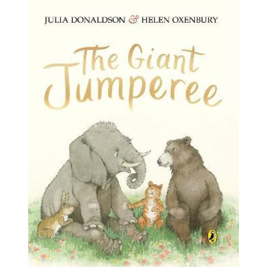 The Giant Jumperee - Julia Donaldson and Helen Oxenbury