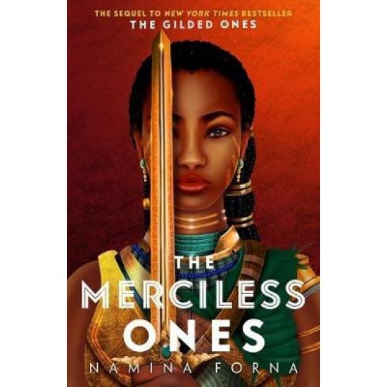 The Merciless Ones (The Gilded Ones 2) - Namina Forna : Tiktok made me buy it!