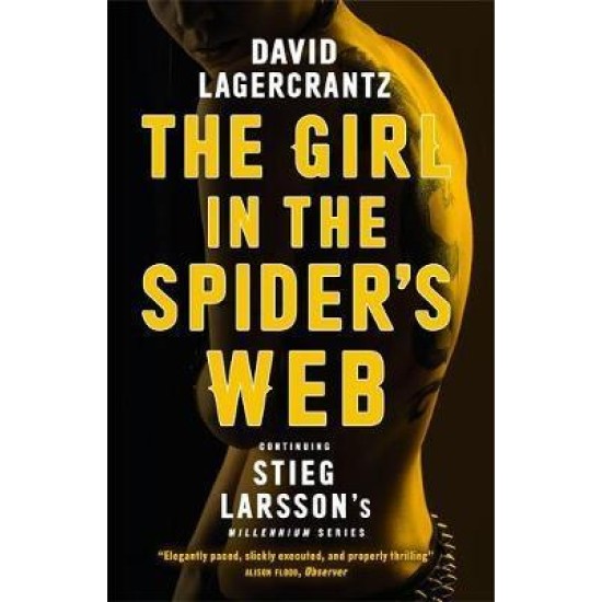 The Girl in the Spider's Web : Continuing Stieg Larsson's Dragon Tattoo Series