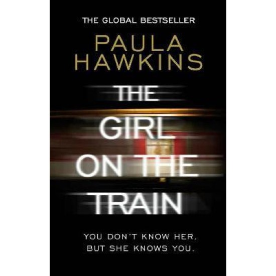 The Girl on the Train - Paula Hawkins