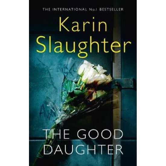 The Good Daughter - Karin Slaughter (DELIVERY TO SPAIN ONLY) 