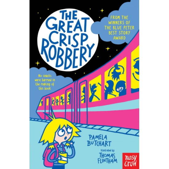 The Great Crisp Robbery (Izzy and Friends) - Pamela Butchart