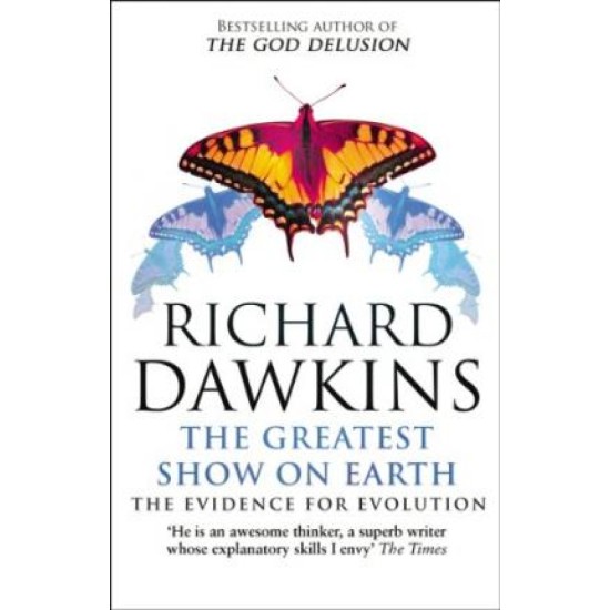 The Greatest Show on Earth - Richard Dawkins