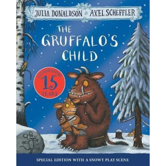 The Gruffalo's Child - Julia Donaldson