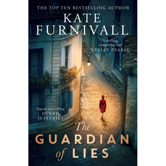 The Guardian of Lies - Kate Furnivall