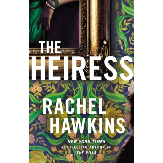 The Heiress - Rachel Hawkins