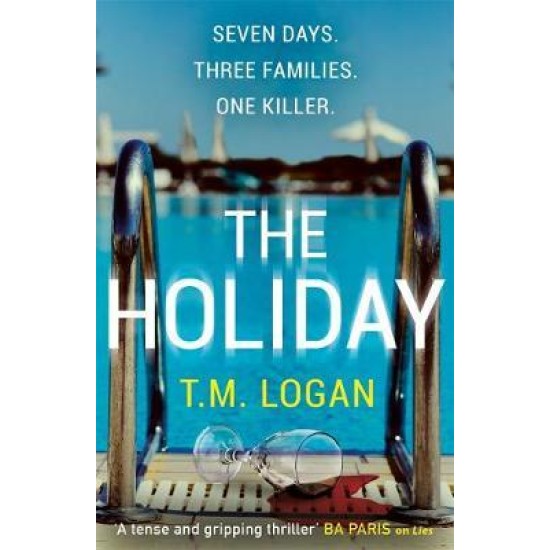 The Holiday - T.M. Logan