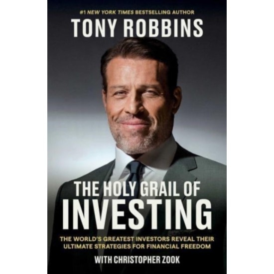 The Holy Grail of Investing - Tony Robbins and Christopher Zook