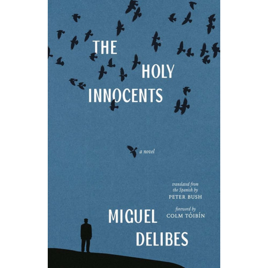 The Holy Innocents - Miguel Delibes