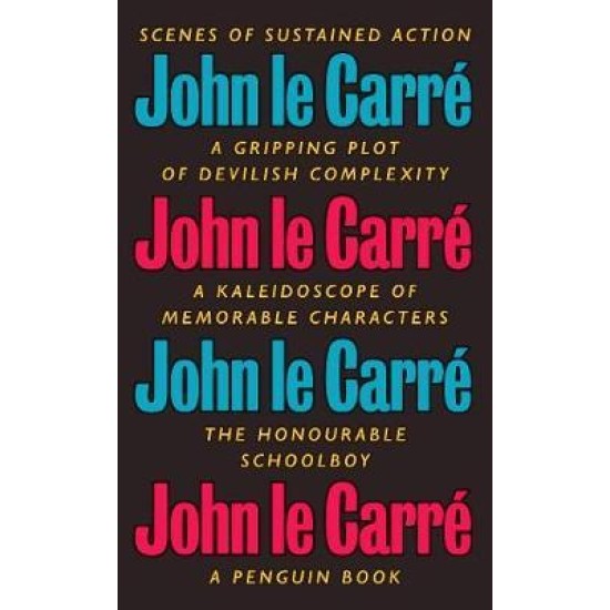 The Honourable Schoolboy - John Le Carré