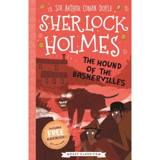 The Hound of the Baskervilles (Sherlock Holmes Children's Collection) - Sir Arthur Conan Doyle