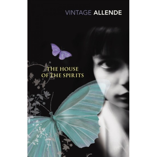 The House of the Spirits - Isabel Allende