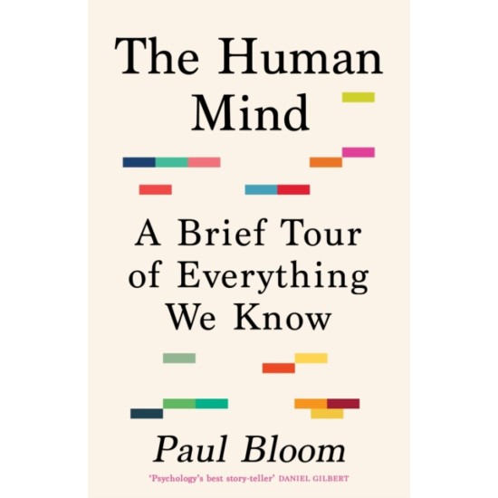 The Human Mind - Paul Bloom (DELIVERY TO EU ONLY)