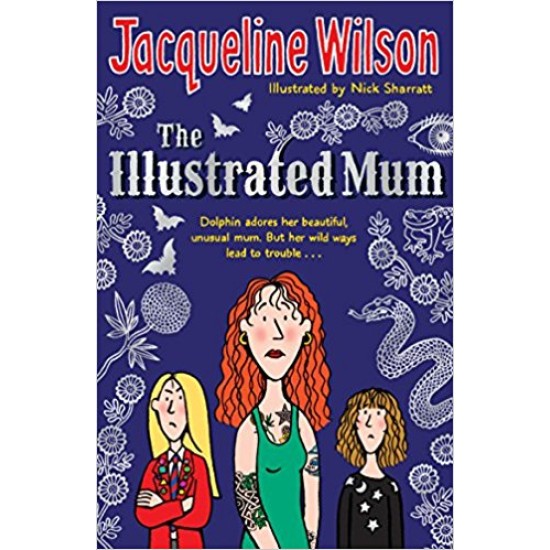 The Illustrated Mum - Jacqueline Wilson