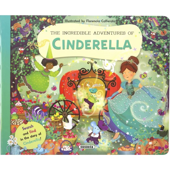The Incredible Adventures of Cinderella (Search and Find)