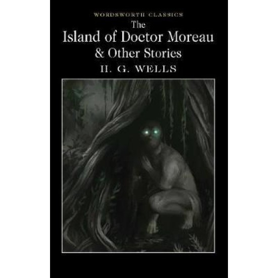 The Island of Doctor Moreau Other Works - H G Wells
