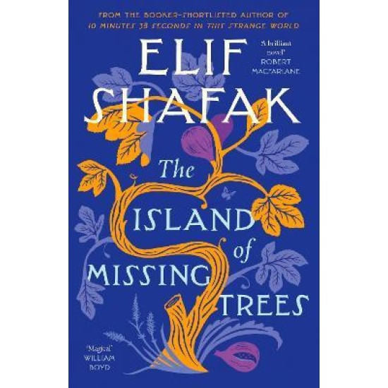 The Island of Missing Trees (Hardcover) - Elif Shafak