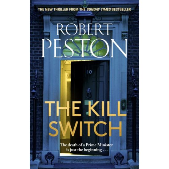 The Kill Switch - Robert Peston