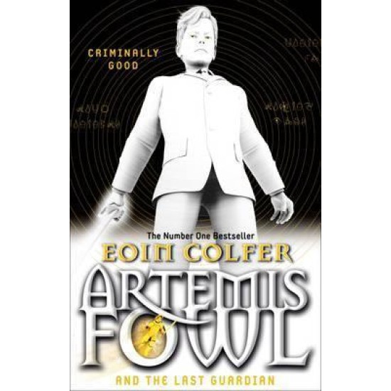 Artemis Fowl and the Last Guardian (Book 7) - Eoin Colfer
