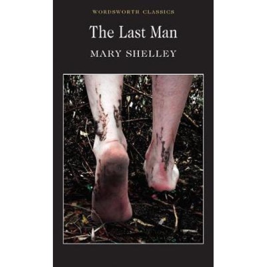 The Last Man - Mary Shelley