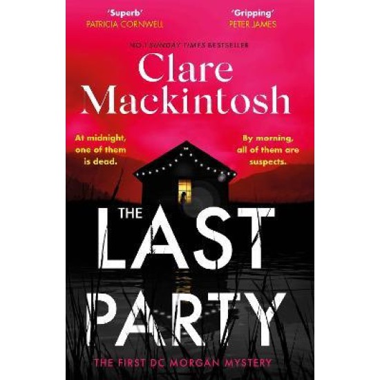 The Last Party - Clare Mackintosh