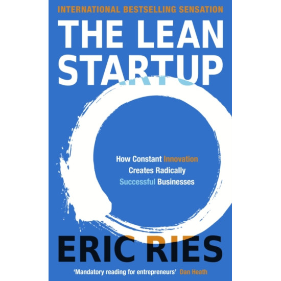 The Lean Startup - Eric Ries
