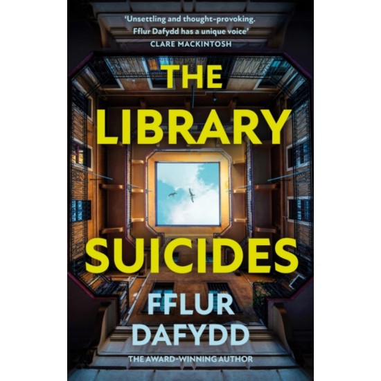 The Library Suicides - Fflur Dafydd