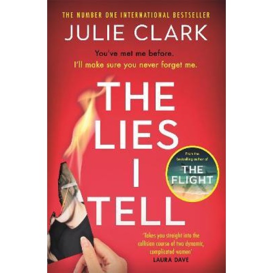 The Lies I Tell - Julie Clark (DELIVERY TO EU ONLY)