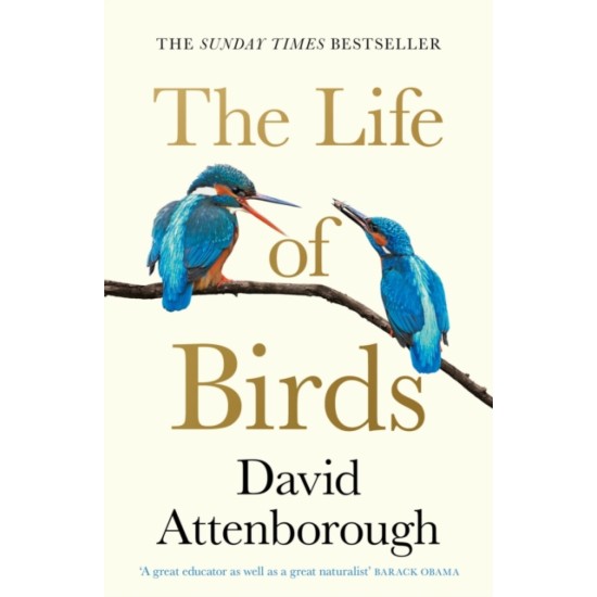The Life of Birds - Sir David Attenborough
