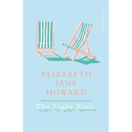 The Light Years (Cazalet Chronicles 1) - Elizabeth Jane Howard
