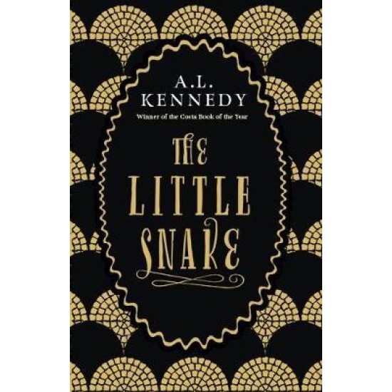The Little Snake - A L Kennedy