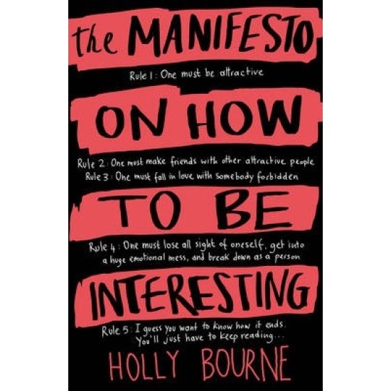 The Manifesto on How to be Interesting