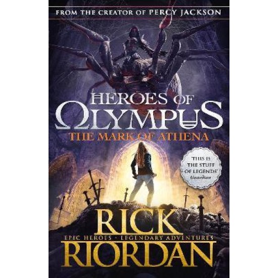 The Mark of Athena (Heroes of Olympus Book 3) - Rick Riordan