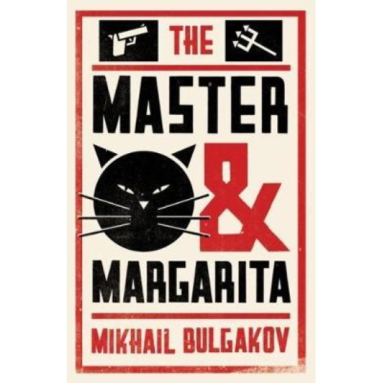 The Master and Margarita - Mikhail Bulgakov