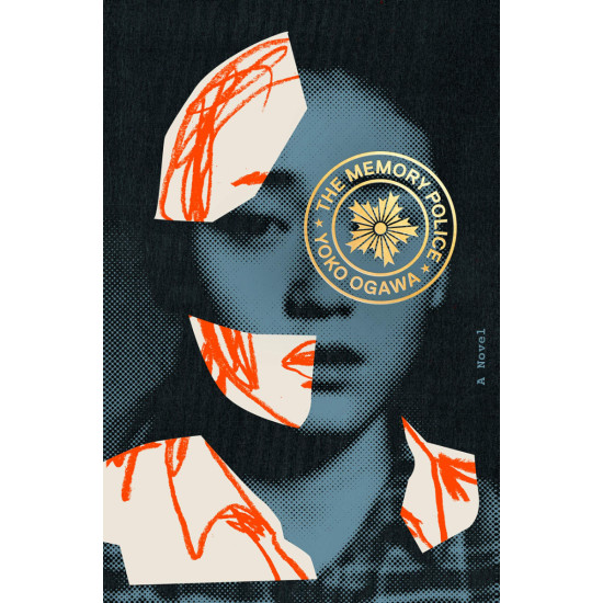 The Memory Police - Yoko Ogawa