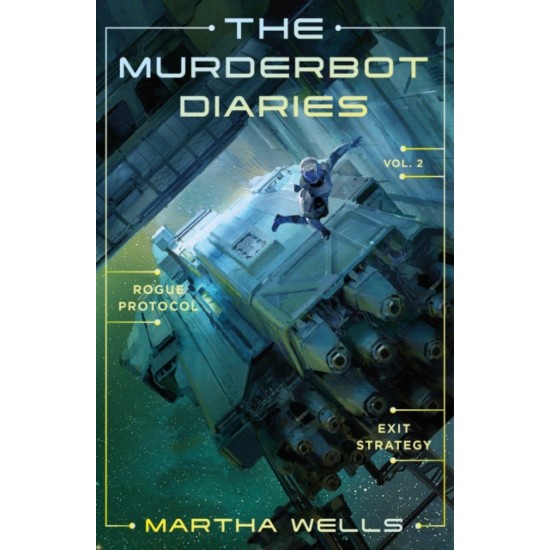 The Murderbot Diaries Vol. 2 - Martha Wells