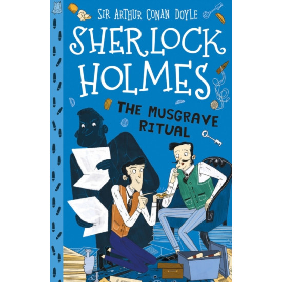 The Musgrave Ritual (Sherlock Holmes Children's Collection) - Sir Arthur Conan Doyle