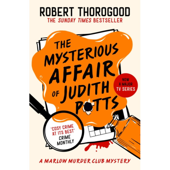 The Mysterious Affair Of Judith Potts : Book 5 - Robert Thorogood