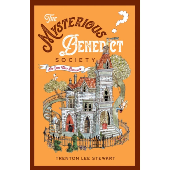 The Mysterious Benedict Society (Book 1) - Trenton Lee Stewart