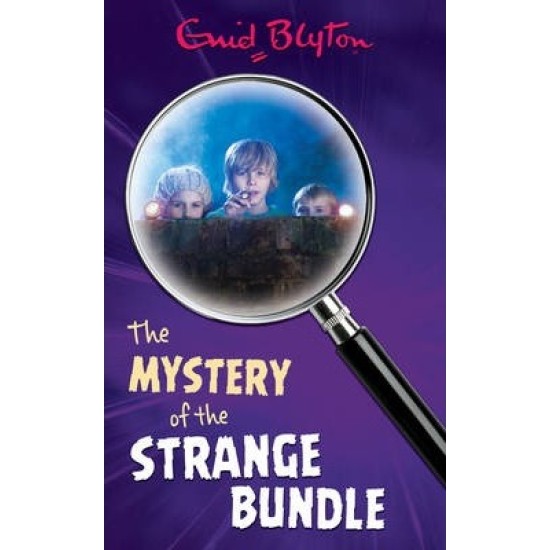 The Mystery of the Strange Bundle: The Find-Outers Book 10 - Enid Blyton