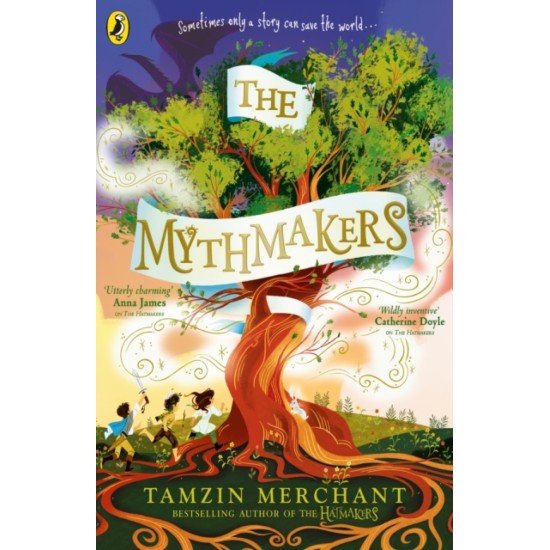 The Mythmakers - Tamzin Merchant