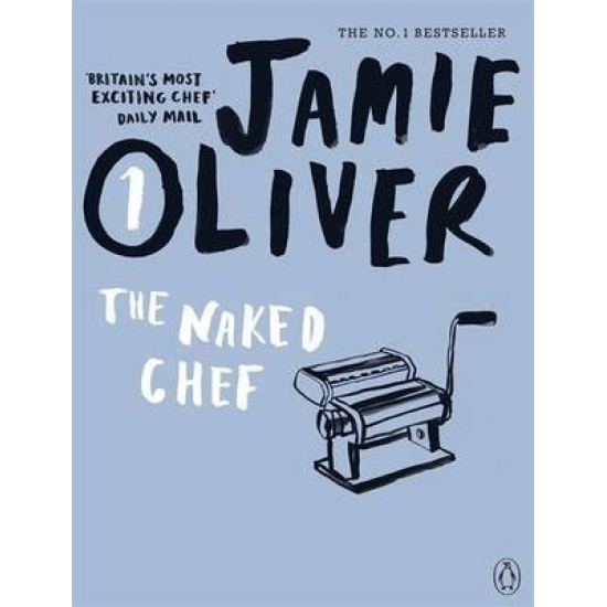 The Naked Chef - Jamie Oliver
