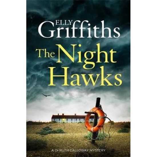The Night Hawks - Elly Griffiths (DELIVERY TO EU ONLY)