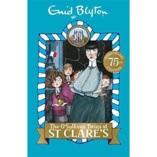 The O'Sullivan Twins at St Clare's : Book 2 - Enid Blyton