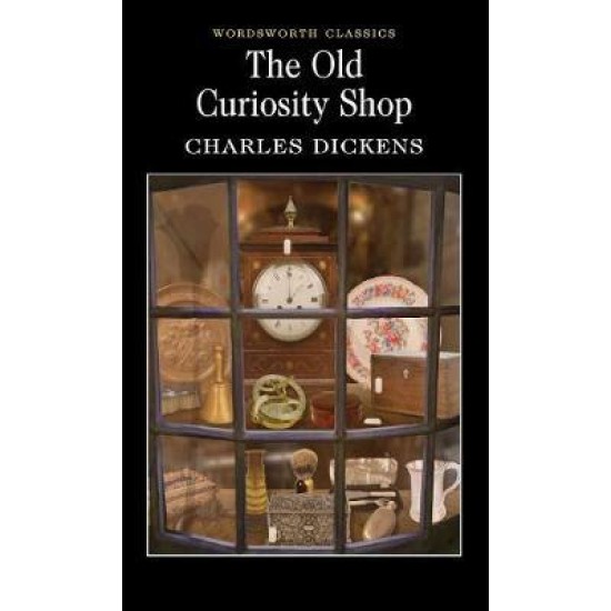 The Old Curiosity Shop - Charles Dickens