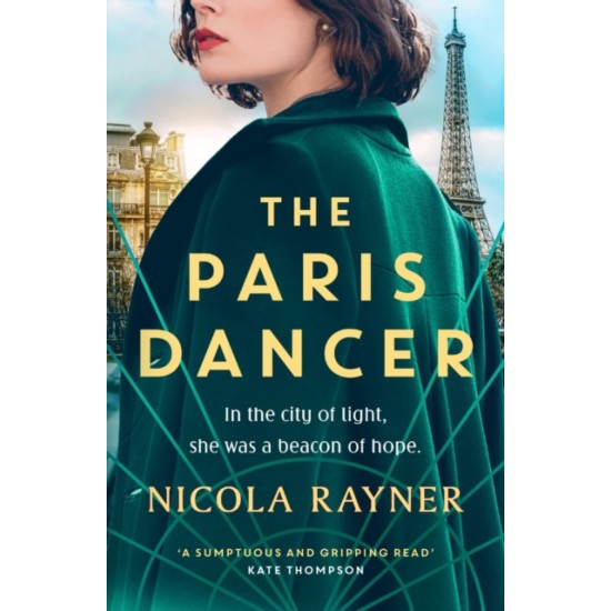 The Paris Dancer - Nicola Rayner 