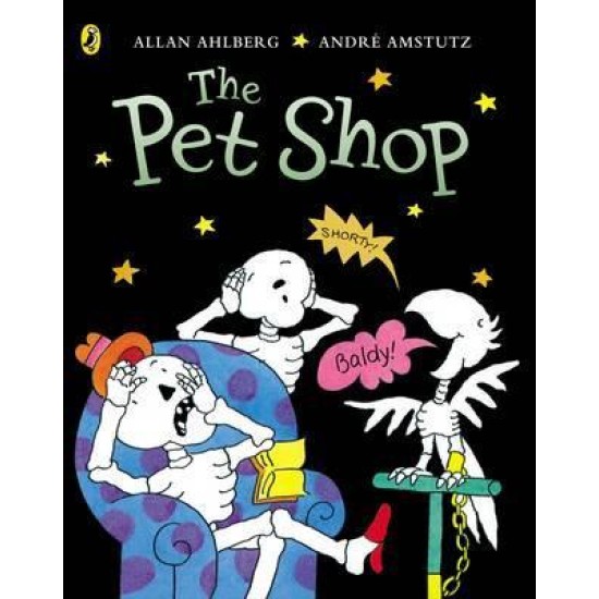 The Pet Shop (Funny Bones) - Allan Ahlberg