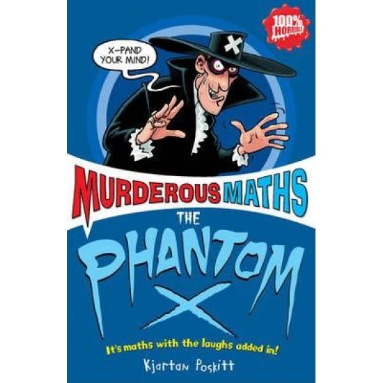 Murderous Maths The Phantom X