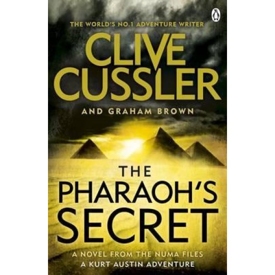 The Pharaoh's Secret - Clive Cussler - DELIVERY TO EU ONLY